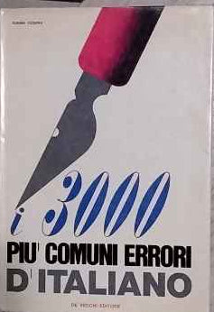 I 3000 più comuni errori d'italiano 