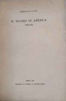 Il teatro in America : 1900-1950 