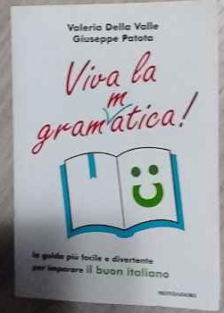 Viva la grammatica!