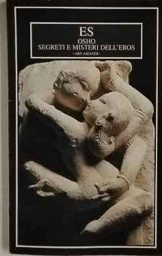 Segreti e misteri dell'eros 