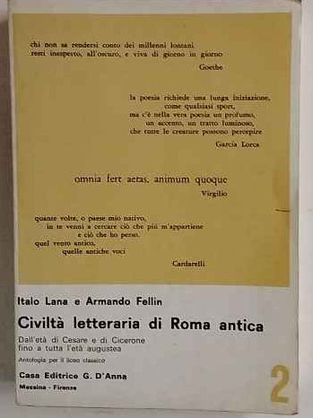 Civiltà letteraria di Roma antica. Volume secondo 