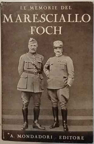 Le memorie del maresciallo Foch