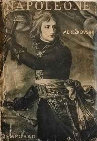 Napoleone : l'uomo, la sua vita e la sua storia 