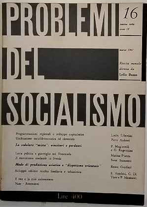 Problemi del socialismo.  Rivista mensile n 16 marzo 1967