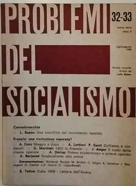 Problemi del socialismo. Rivista mensile  n. 32--33 luglio-agosto 1968