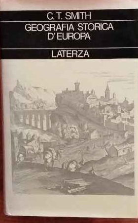 Geografia storica d'Europa. Dalla preistoria al XIX secolo