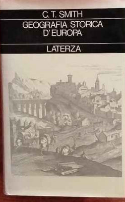 Geografia storica d'Europa. Dalla preistoria al XIX secolo