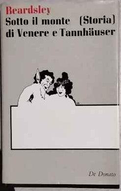Sotto il monte. Storia di venere e Tannhauser