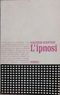 l'Ipnosi : come oggetto di studio e mezzo di impegno in medicina 