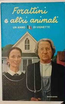 Forattini e altri animali : un anno di vignette 