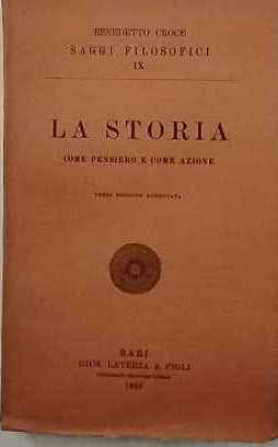 La storia come pensiero e come azione