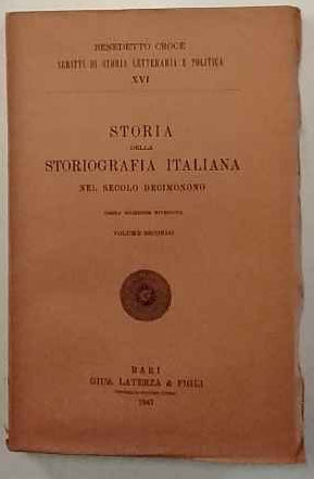 Storia della storiografia italiana nel secolo decimonono. Volume secondo
