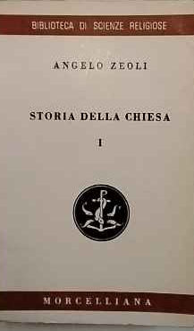 Storia della Chiesa. Volume I. Dalla fine dell'età apostolica al 313