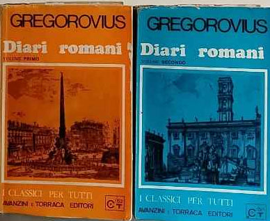 Diari romani. Volume primo e secondo 