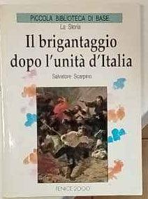 Il brigantaggio dopo l'unità d'Italia