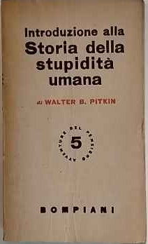 Introduzione alla storia della stupidità umana