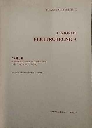 Lezioni di Elettrotecnica. Volime II