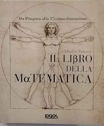 Il libro della matematica. Da Pitagora alla 57esima dimensione 