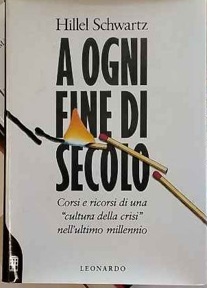 A ogni fine di secolo