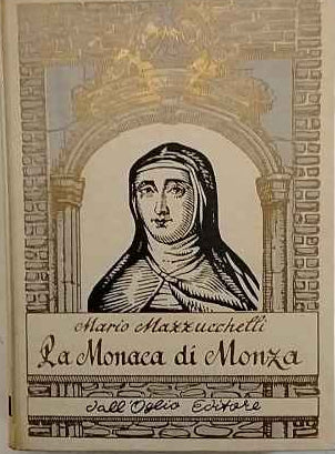 La Monaca di Monza (suor Virginia Maria de Leyva)