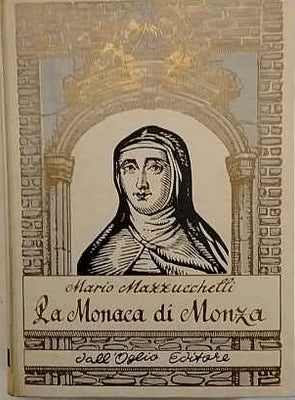 La Monaca di Monza (suor Virginia Maria de Leyva)