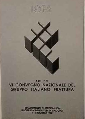 Atti del VI  Convegno nazionale del gruppo italiano frattura