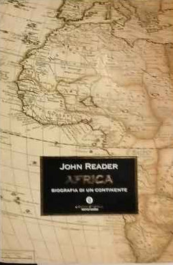 Africa. Biografia di un continente