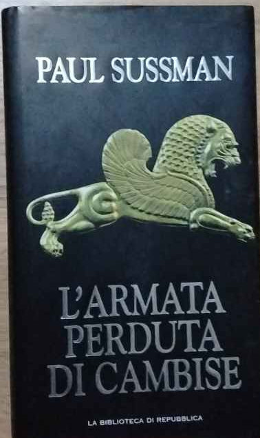 L'armata perduta di Cambise 