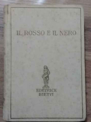 Il rosso e il nero. Volume secondo
