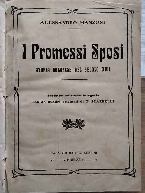 I Promessi Sposi. Storia milanese del secolo XVII