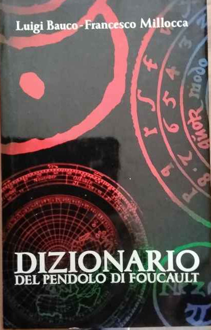 Dizionario del pendolo di Foucault 