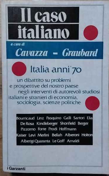 Il caso italiano. Volume secondo.
