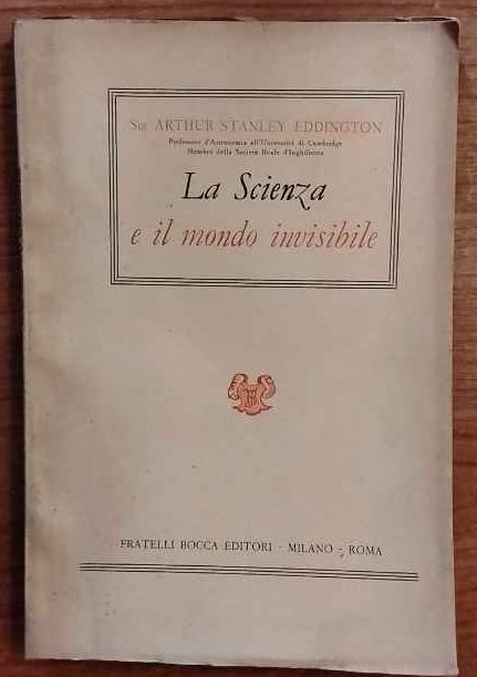 La scienza e il mondo invisibile 