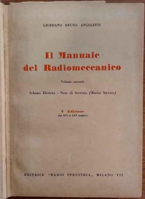 Il Manuale del Radiomeccanico. Volume II