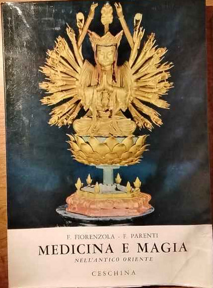 Medicina e magia nell' Antico Oriente.