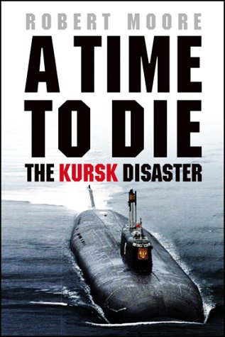 Time To Die: The Kursk Disaster - copertina