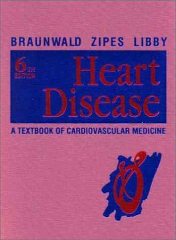 Heart Disease: A Textbook of Cardiovascular Medicine, Single Volume - copertina