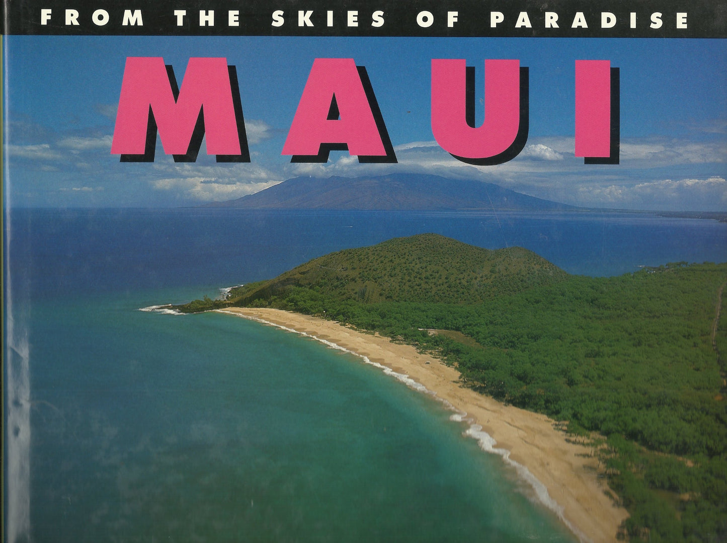 From the Skies of Paradise: Maui [Lingua Inglese] - copertina