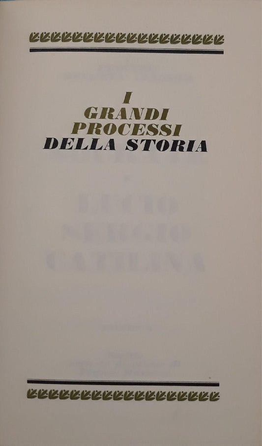I grandi processi della storia. I processi dell'età classica:  Socrate  - Lucio Sergio Catilina (volume 5) - copertina