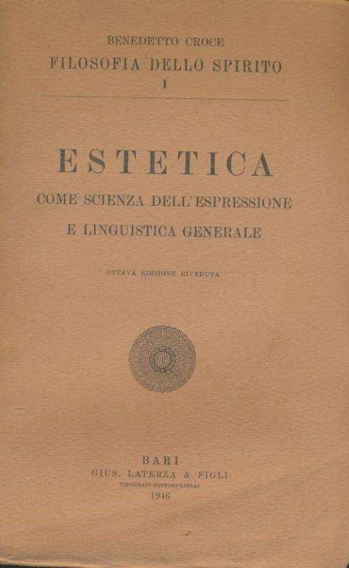 Estetica come scienza dell'espressione e linguistica generale - copertina