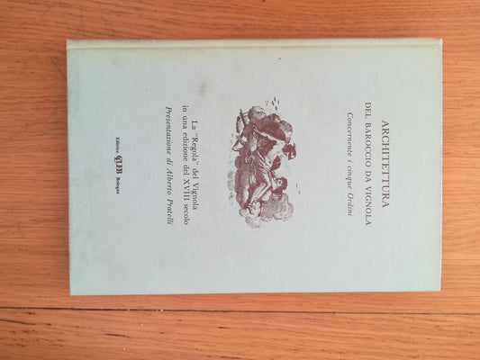 Architettura del Baroccio da Vignola concernente i cinque Ordini - copertina