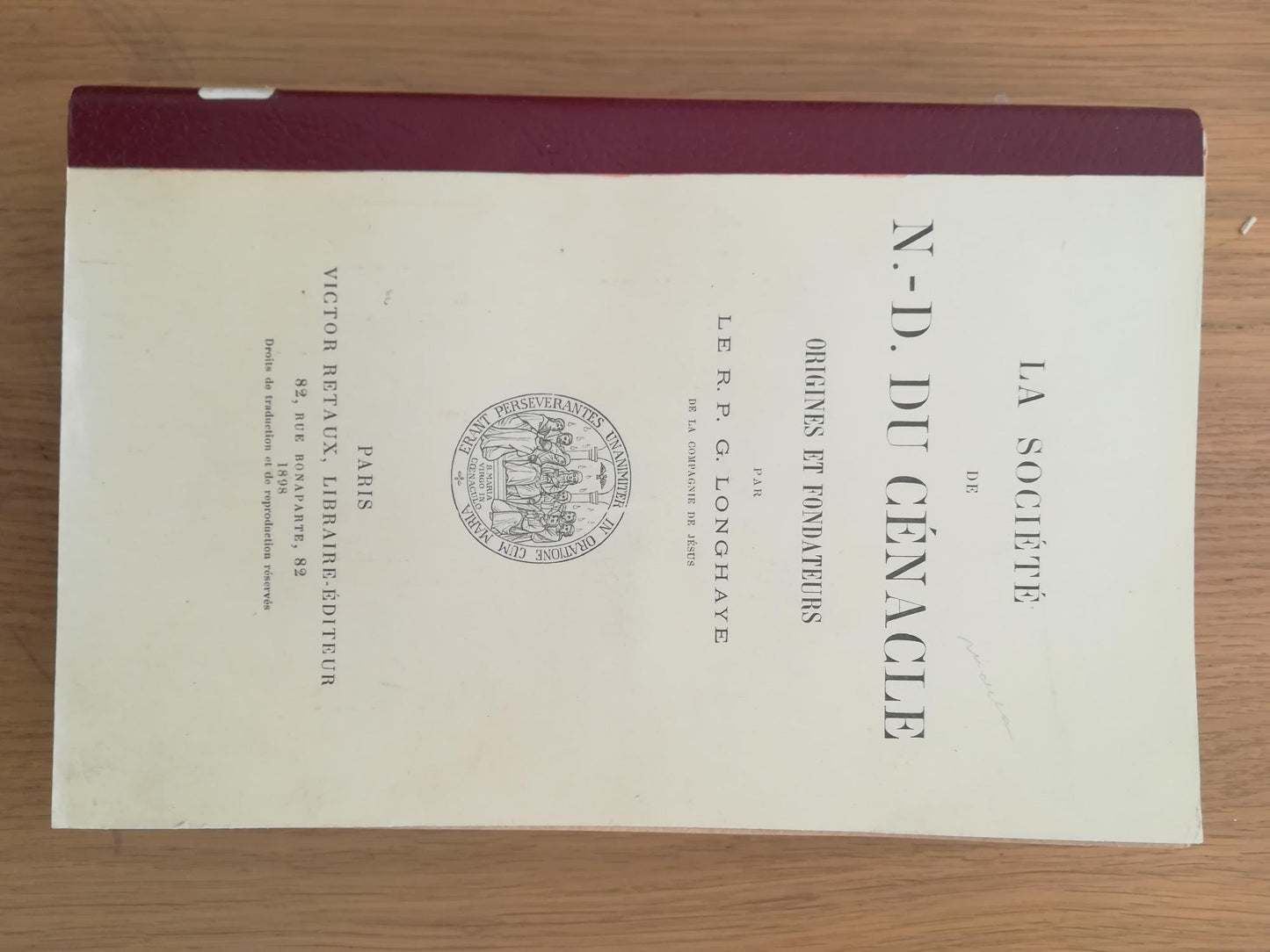 La Sociète de N. - D. DU CENACLE Origines et Fondateurs - copertina