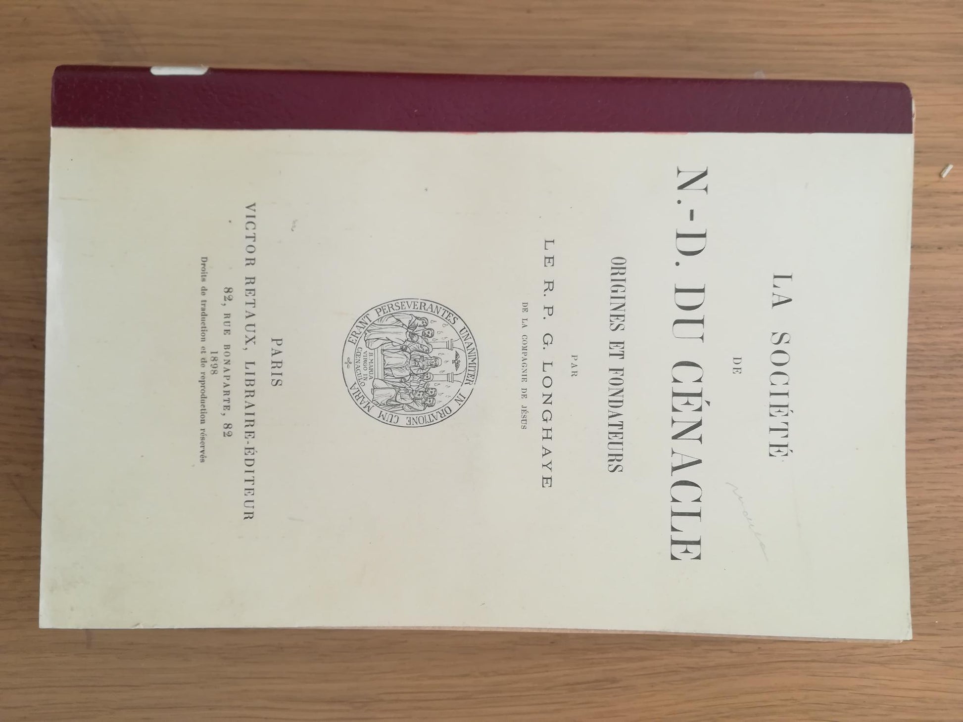 La Sociète de N. - D. DU CENACLE Origines et Fondateurs - copertina