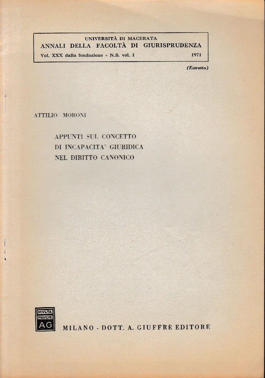 Annali della Facoltà di Giurisprudenza vol. XXX dalla fondazione - N. S. - Vol. 1 - 1971 (estratto) - copertina