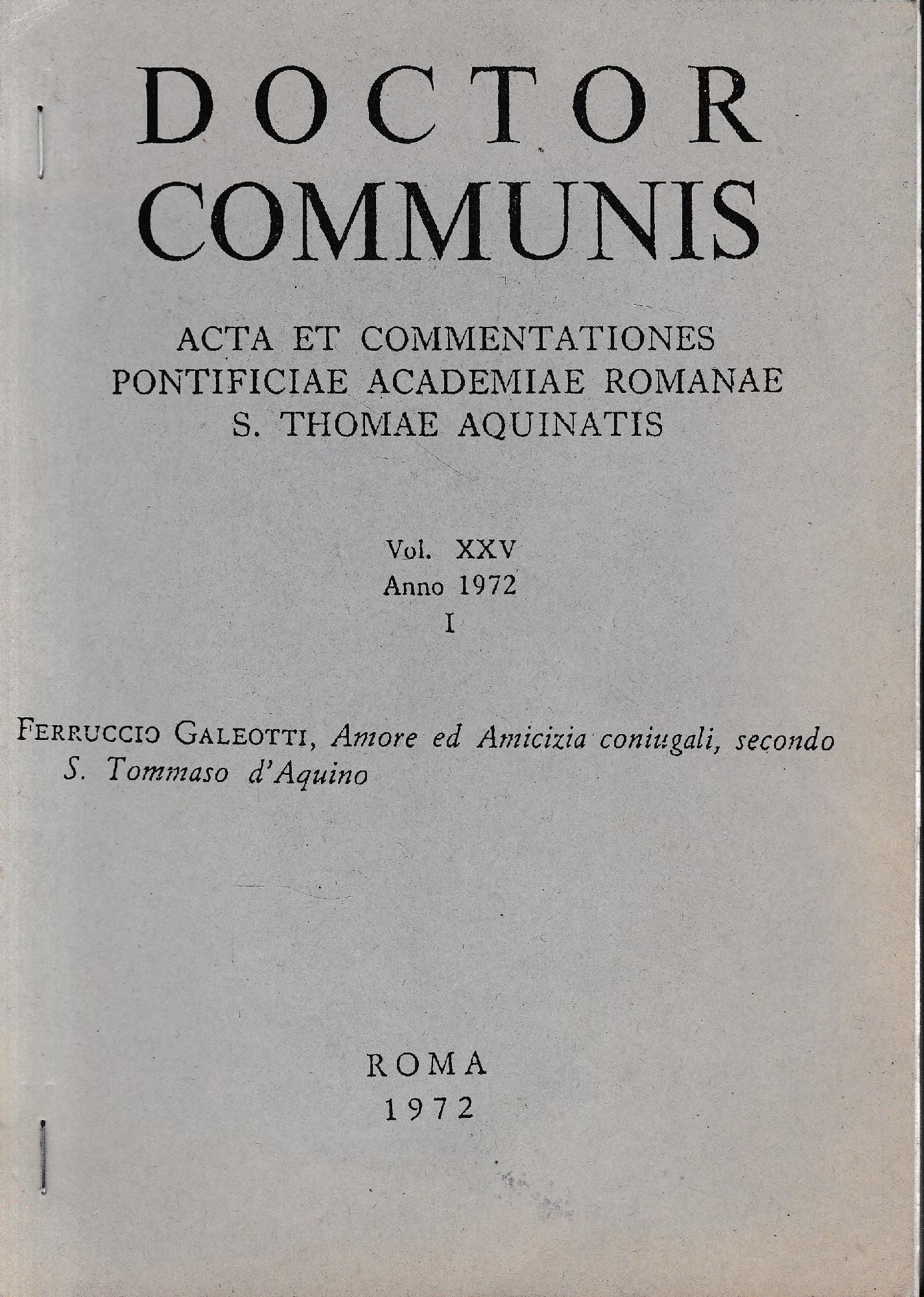 Doctor Communis. Acta et commentationes pontificiae academiae romanae S. Thomae Aquinatis vol. XXV anno 1972 - I. - copertina