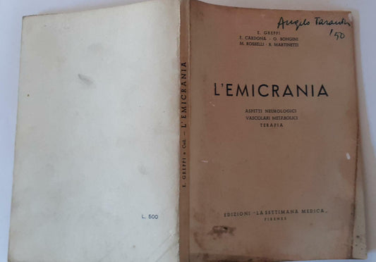 L'emicrania. Aspetti neurologici vascolari metabolici terapia. - copertina