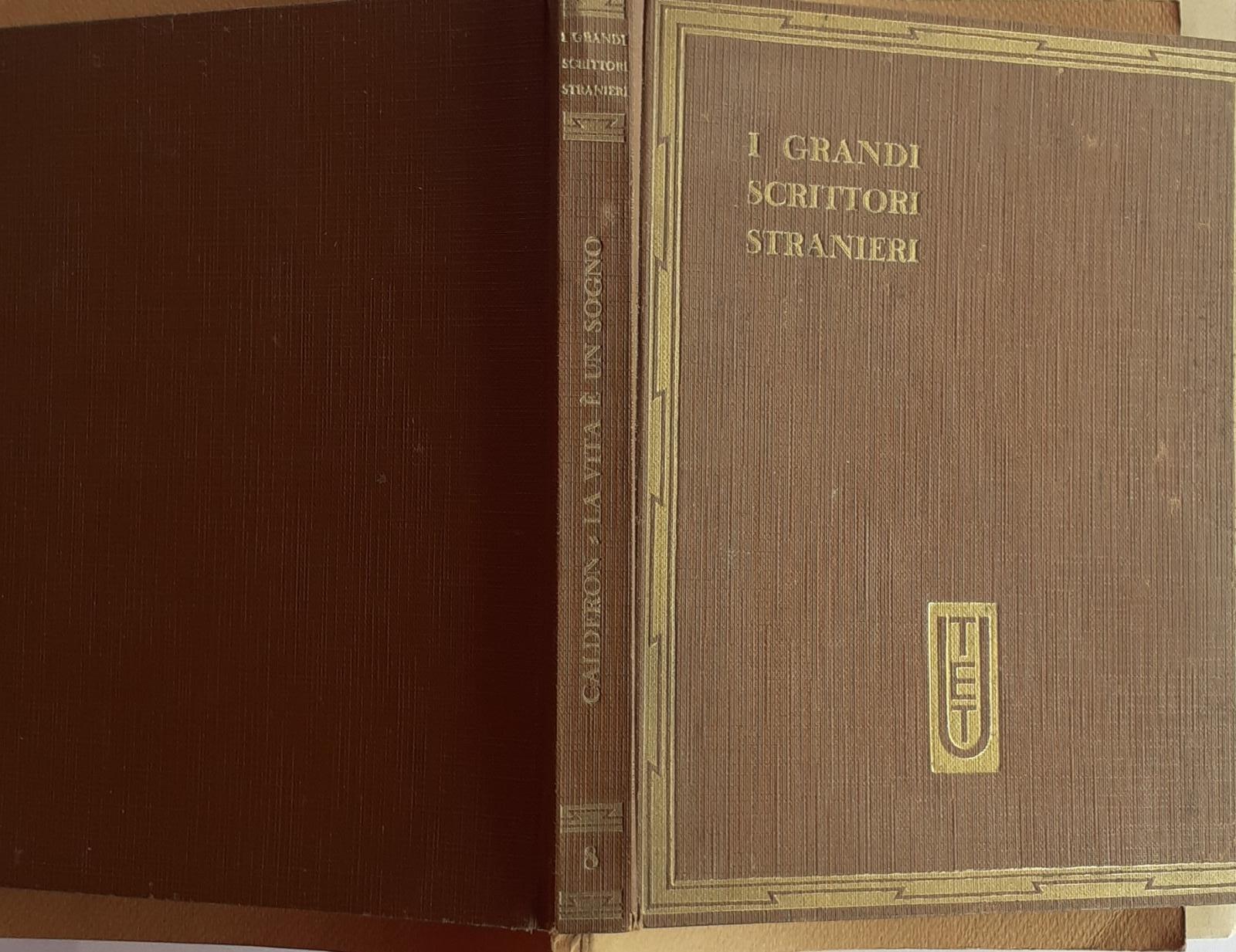 La vita e' un sogno. Il principe costante. - copertina