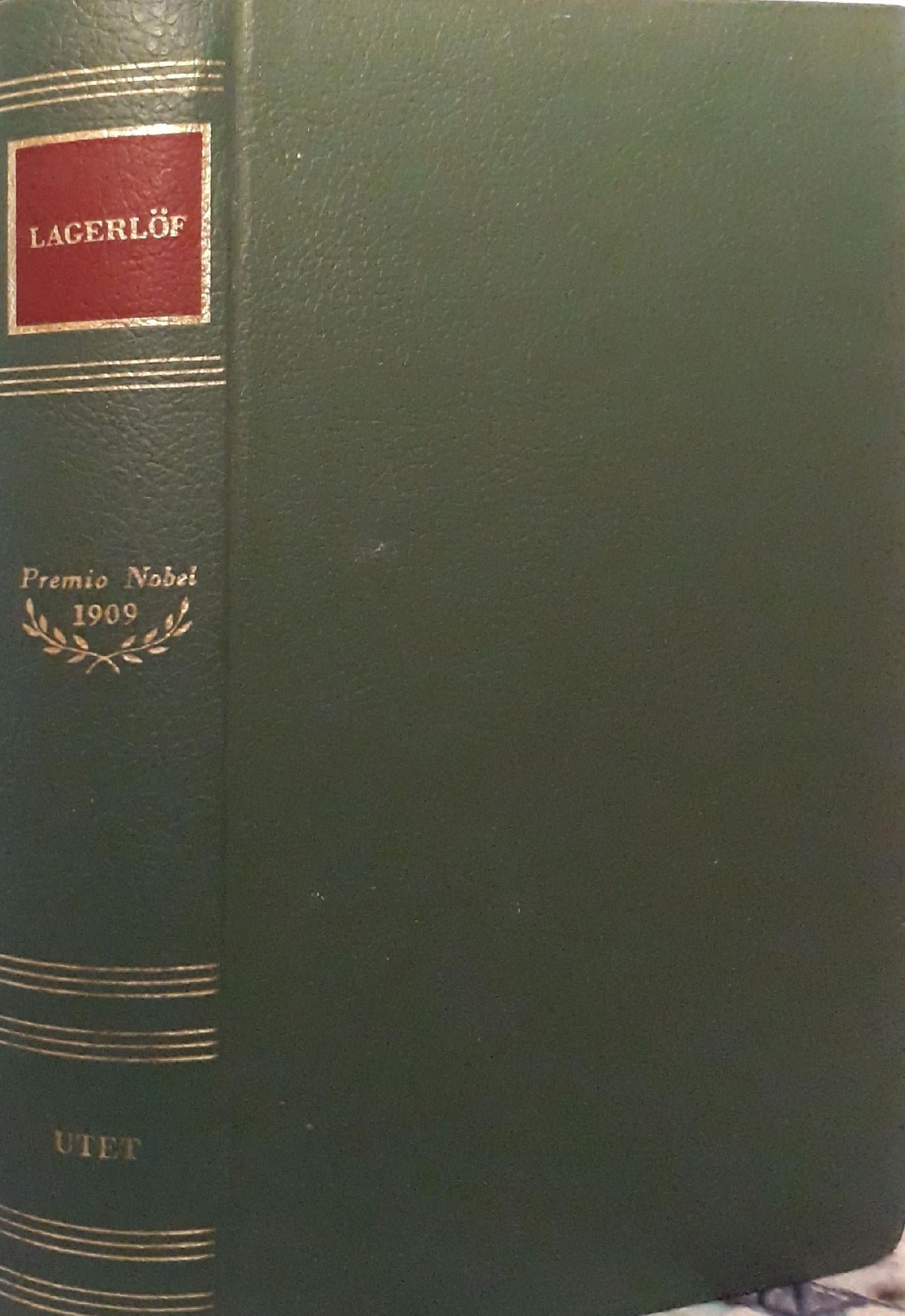 Scrittori del mondo: i Nobel: Lagerlof - copertina