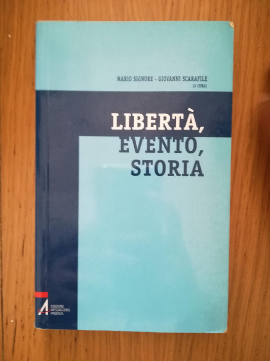Libertà, evento, storia - copertina