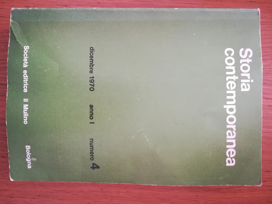 Storia contemporanea. Dicembre 1970. Anno I. n.4 - copertina